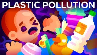 Plastic Pollution How Humans are Turning the World into Plastic [upl. by Ahsimaj699]