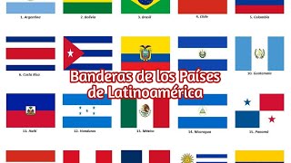 Banderas de los Países de Latinoamérica [upl. by Gollin376]