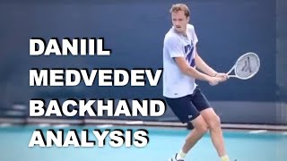 Daniil Medvedev Backhand Analysis [upl. by Wadleigh377]