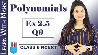 Class 9 Maths  Chapter 2  Exercise 25 Q9  Polynomials  NCERT [upl. by Leduar88]