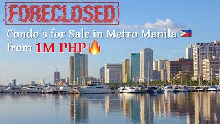 FORECLOSED Condos for Sale in Metro Manila from 1M PHP [upl. by Jeanna]