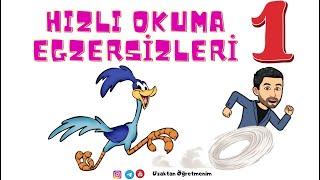 HIZLI OKUM EGZERSİZLERİ BÖLÜM1 [upl. by Narba806]