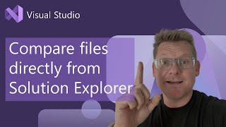 Compare files directly from Solution Explorer [upl. by Zebulen]