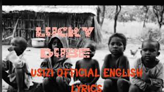 Lucky Dube USIZI official English Lyrics [upl. by Sajet]