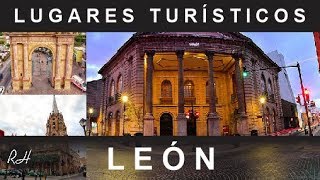 Lugares Turísticos de León Guanajuato México [upl. by Yaron92]