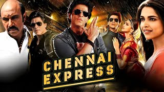 Chennai Express Full Movie HD  Shah Rukh Khan  Deepika Padukone  Nikitin Dheer  Review amp Facts [upl. by Hacim]