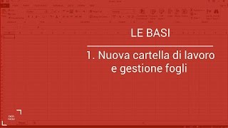 Creazione nuova cartella di lavoro Excel e gestione dei fogli  Excel Facile [upl. by Rodoeht]