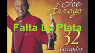 Joe Arroyo  Falta La Plata [upl. by Eisteb]