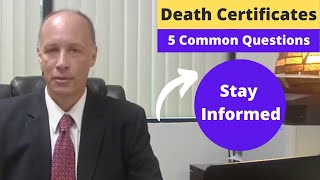 Death Certificates  5 Common Questions [upl. by Agemo621]