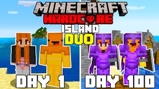 We Survived 100 Days In Hardcore Minecraft On An Island  Duo Minecraft Hardcore 100 Days [upl. by Araldo]