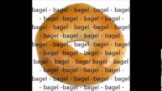 Bagel song for 10 HOURS LYRICS [upl. by Seniag]