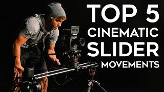 My Top 5 Cinematic Slider Movements [upl. by Basso]