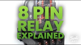 Basic Understanding a 8 Pin Relay Motor Controls [upl. by Derfliw]