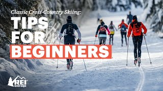 Classic CrossCountry Skiing for Beginners Everything You Need to Know to Get Started  REI [upl. by Guinn98]