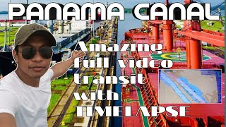 PANAMA CANAL TRANSIT  TIMELAPSE [upl. by Oicnanev681]