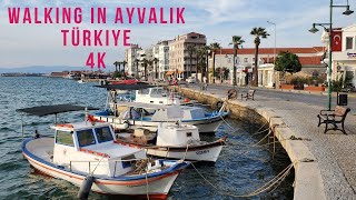 Walking in Ayvalık Turkey 4K [upl. by Dhumma]