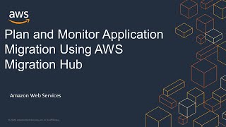 Plan and Monitor Application Migration Using AWS Migration Hub [upl. by Colas]