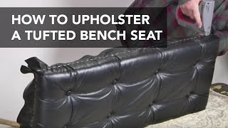 How to Upholster a Tufted Seat [upl. by Noxin]