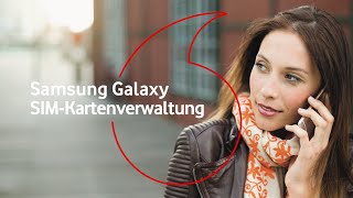 Samsung Galaxy SIMKartenverwaltung [upl. by Tnahsin303]