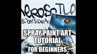 Spray Paint Art Tutorial For Beginners [upl. by Enneles]