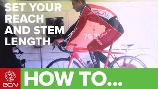 How To Perform A Bike Fit  Reach And Stem Length For Road Cycling [upl. by Yllib59]