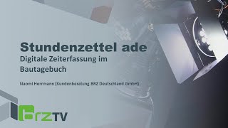 LohnMobil von BRZ – mobile Zeiterfassung einfach gemacht – Präsentation [upl. by Atnoid]