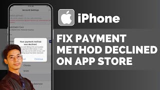 Fix Payment Method Declined On App Store [upl. by Rodmur]