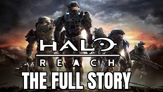 The Full Story of Halo Reach  Before You Play Halo Infinite [upl. by Egidius573]