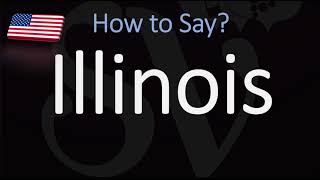 How to Pronounce Illinois  US State Name Pronunciation [upl. by Gresham]