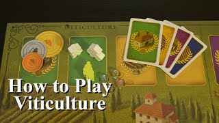 How to Play Viticulture Essential Edition [upl. by Luckett]