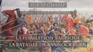 Formation tactique  La bataille de Bannockburn 1314 [upl. by Kaitlynn]