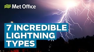 7 Incredible lightning types  Amazing Weather [upl. by Salem]