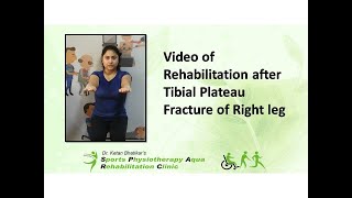 Rehabilitation of Tibial plateau fracture [upl. by Ahselet]