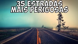 As 35 Estradas mais Perigosas do Mundo [upl. by Gearard]