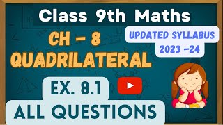 Class 9th Maths  Chapter 8  Quadrilaterals  Exercise 81  Solutions  NEW NCERT 2023 [upl. by Philbo]