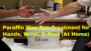 Paraffin Wax Spa Treatment for Hands Wrist Feet At Home [upl. by Sherl]