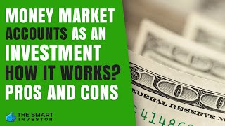 Money Market Account As An Investment Is It Worth it [upl. by Drhcir511]