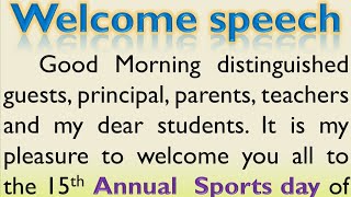 Welcome speech for Annual sports day in English by teacher  Anchoring script Smile Please World [upl. by Uziel167]