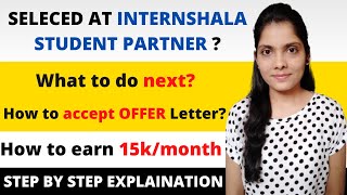 ISP26 OFFER LETTER What to do nextInternshala student partner 26Internshala work from home isp [upl. by Naillik]