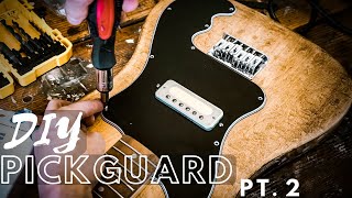 How to Make an EASY DIY PICKGUARD  Part 2 [upl. by Enneles]