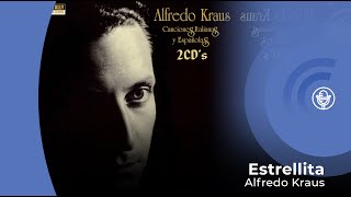 Alfredo Kraus  Estrellita con letra  lyrics video [upl. by Angil]