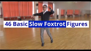 Basic Figures in Slow Foxtrot 46 Figures from WDSF Syllabus [upl. by Seibold]