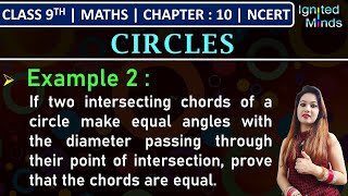 Class 9th Maths Chapter 10  Example 2  Circles  NCERT [upl. by Antonio]