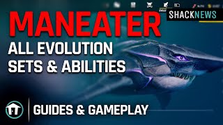 Maneater  All Evolution Sets amp Abilities [upl. by Ynaffital665]