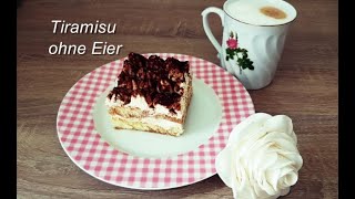 Einfaches TIRAMISU ohne Eier [upl. by Atikahs]