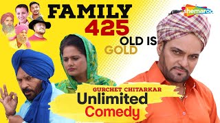 Blockbuster Punjabi Comedy Movie  Gurchet Chitarkar  Family 425  Old is Gold  Unlimited Comedy [upl. by Idonna]