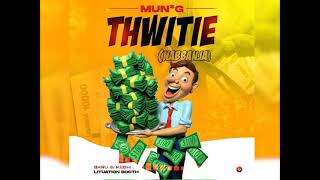 MunG  Nabbanja Thwitie Official Audio [upl. by Galitea]