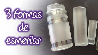 3 formas fáciles de esmerilado en cristal  Easy frosted glass [upl. by Urdna]