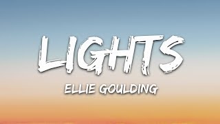 Ellie Goulding  Lights Lyrics [upl. by Haven]