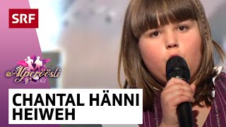 Chantal Hänni Heiweh  Alperöösli  SRF [upl. by Aivad]